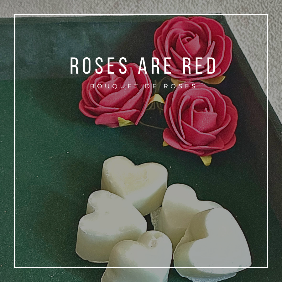 ROSES ARE RED...