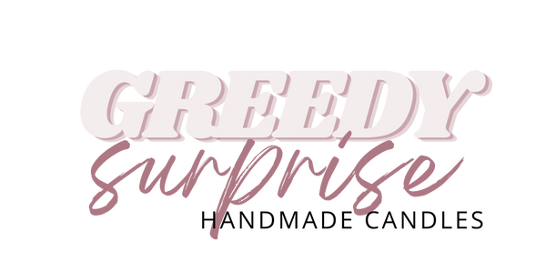 GREEDY SURPRISE